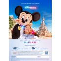 Disney - Billet FLEX - Validité 1 an à date d'achat et tous les jours - Réservation obligatoire