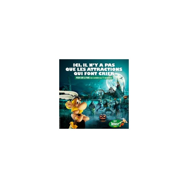 ASTERIX - BILLET PERIODE JOURNEE PEUR SUR LE PARC 2025- e.billet