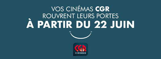 Reouverture cinéma CGR